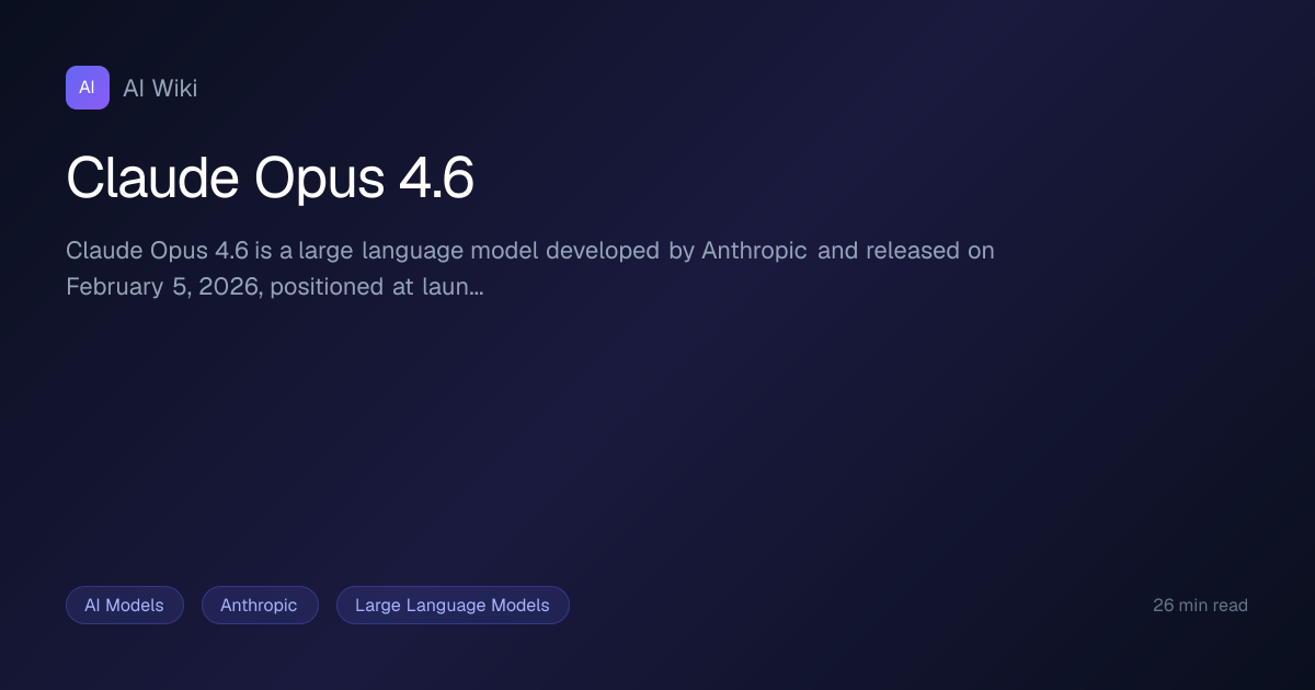 Claude Opus 4.6 | AI Wiki