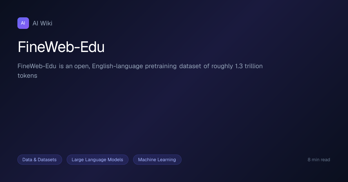 FineWeb-Edu | AI Wiki