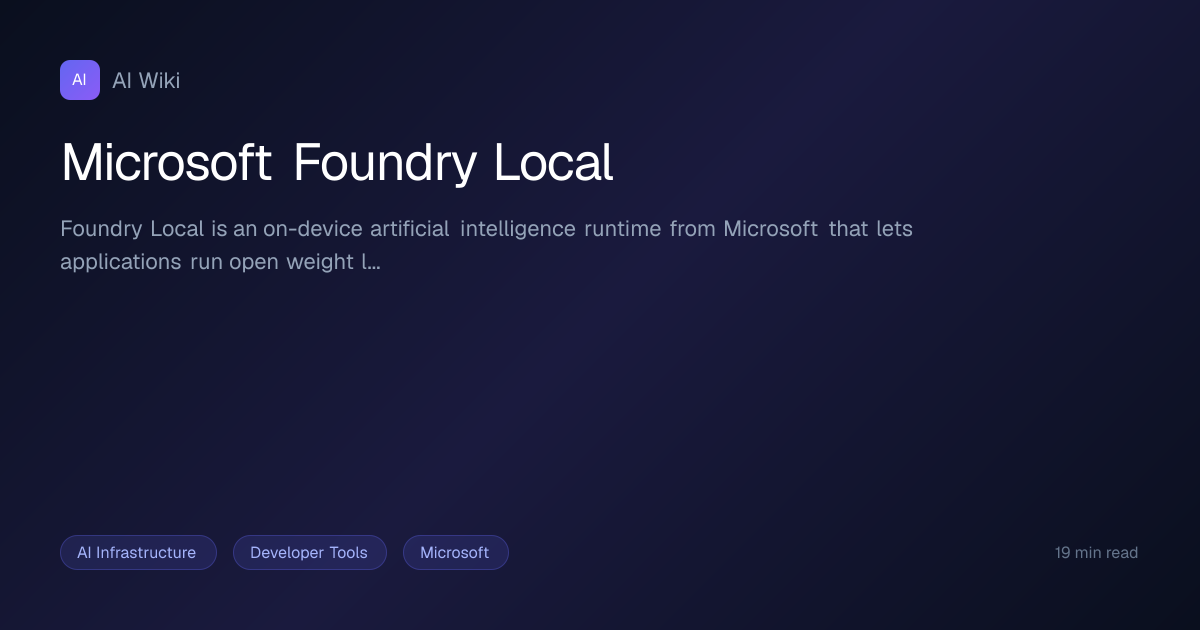 Microsoft Foundry Local | AI Wiki