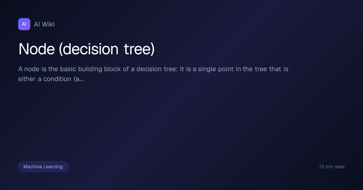 Node (decision tree) | AI Wiki