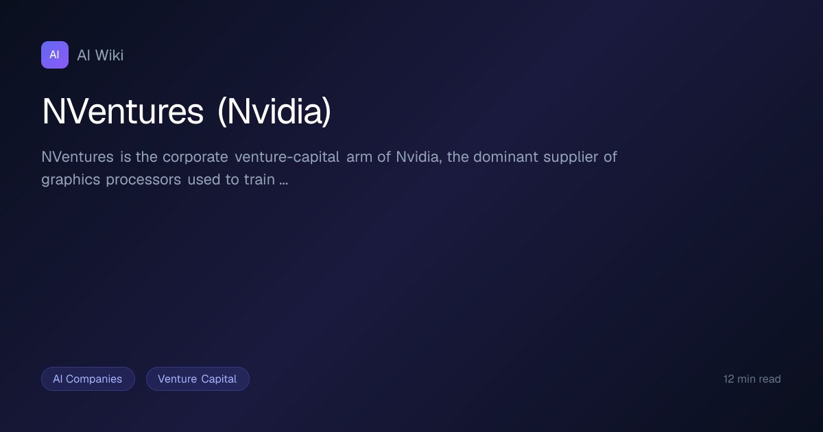 NVentures (Nvidia) | AI Wiki