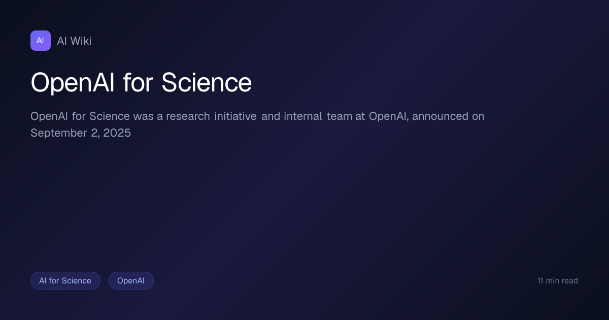 OpenAI for Science | AI Wiki