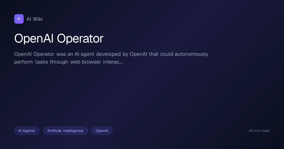 OpenAI Operator | AI Wiki
