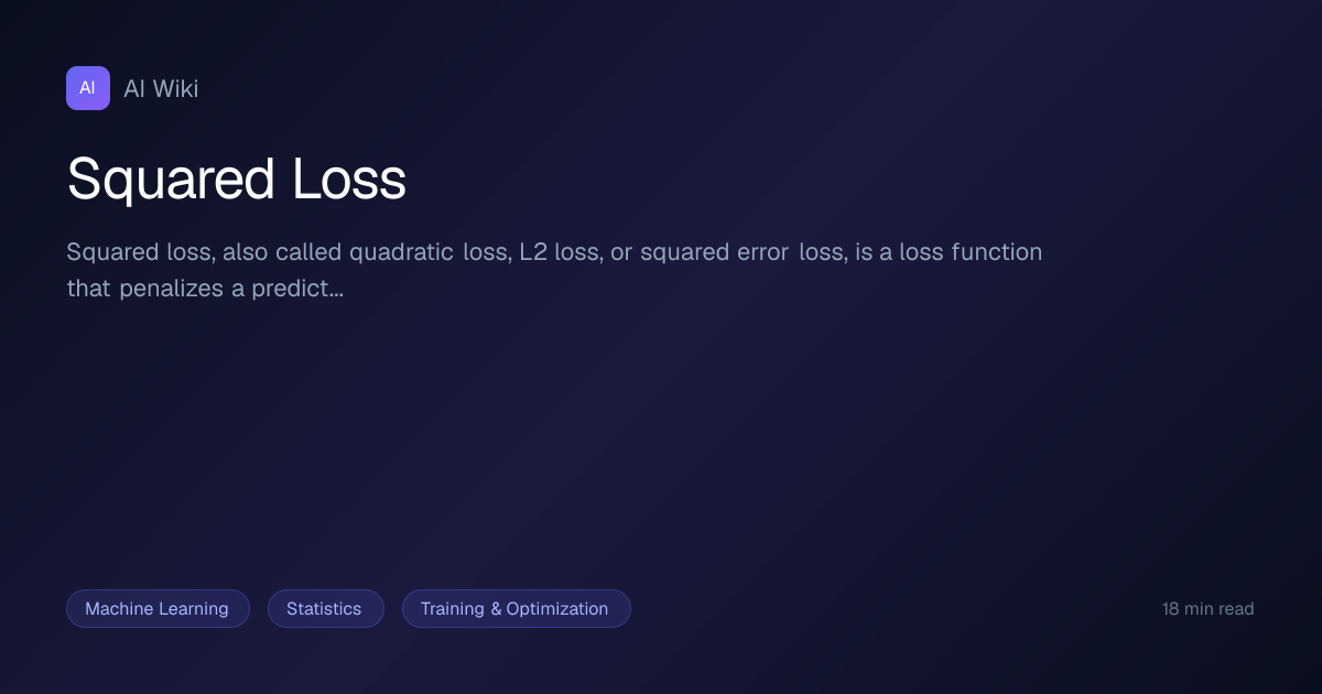 Squared Loss | AI Wiki